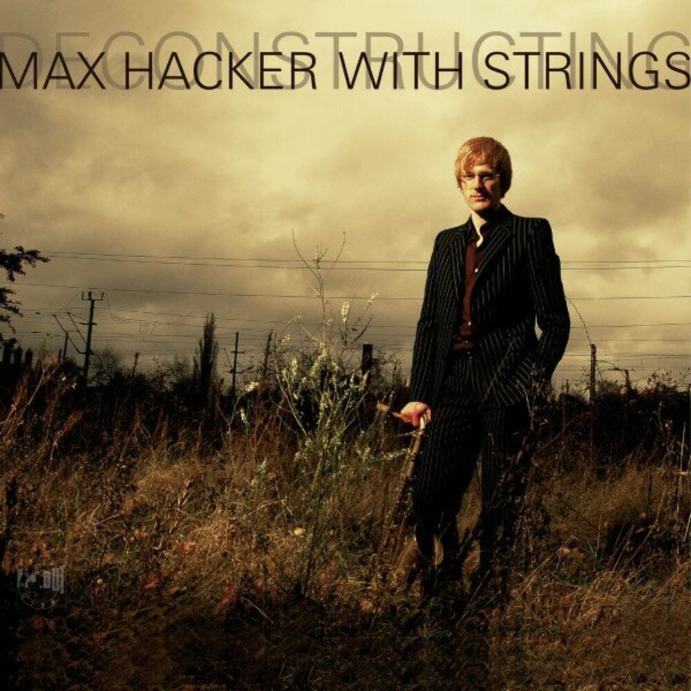 Picture of Deconstructing (Max Hacker with Strings)