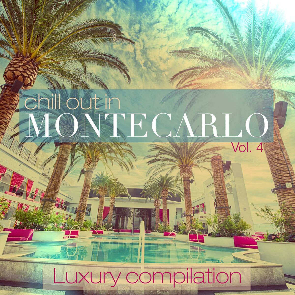 Album cover of Chill out in Montecarlo, Vol. 4 (Luxury Compilation)