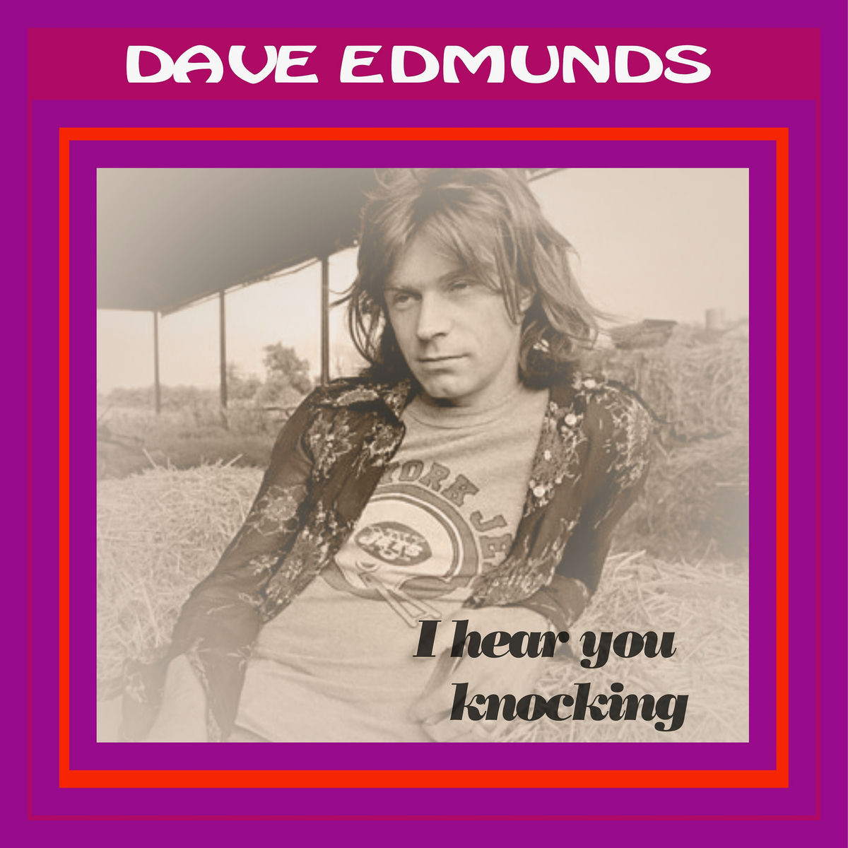 Album cover of I Hear You Knocking