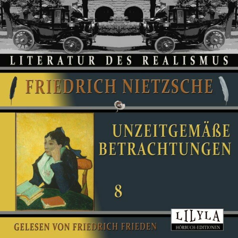 Picture of Unzeitgemäße Betrachtungen 8