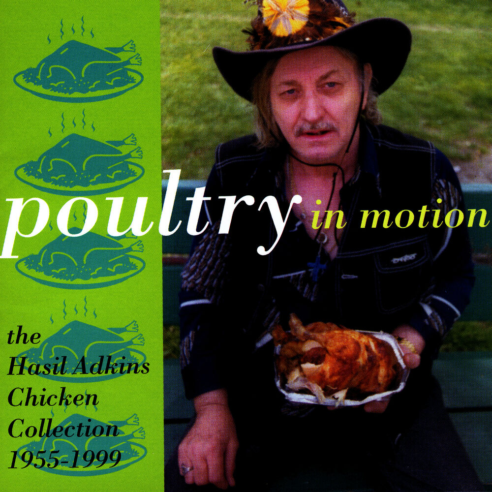 Picture of Poultry In Motion: The Hasil Adkins Chicken Collection, 1955-1999