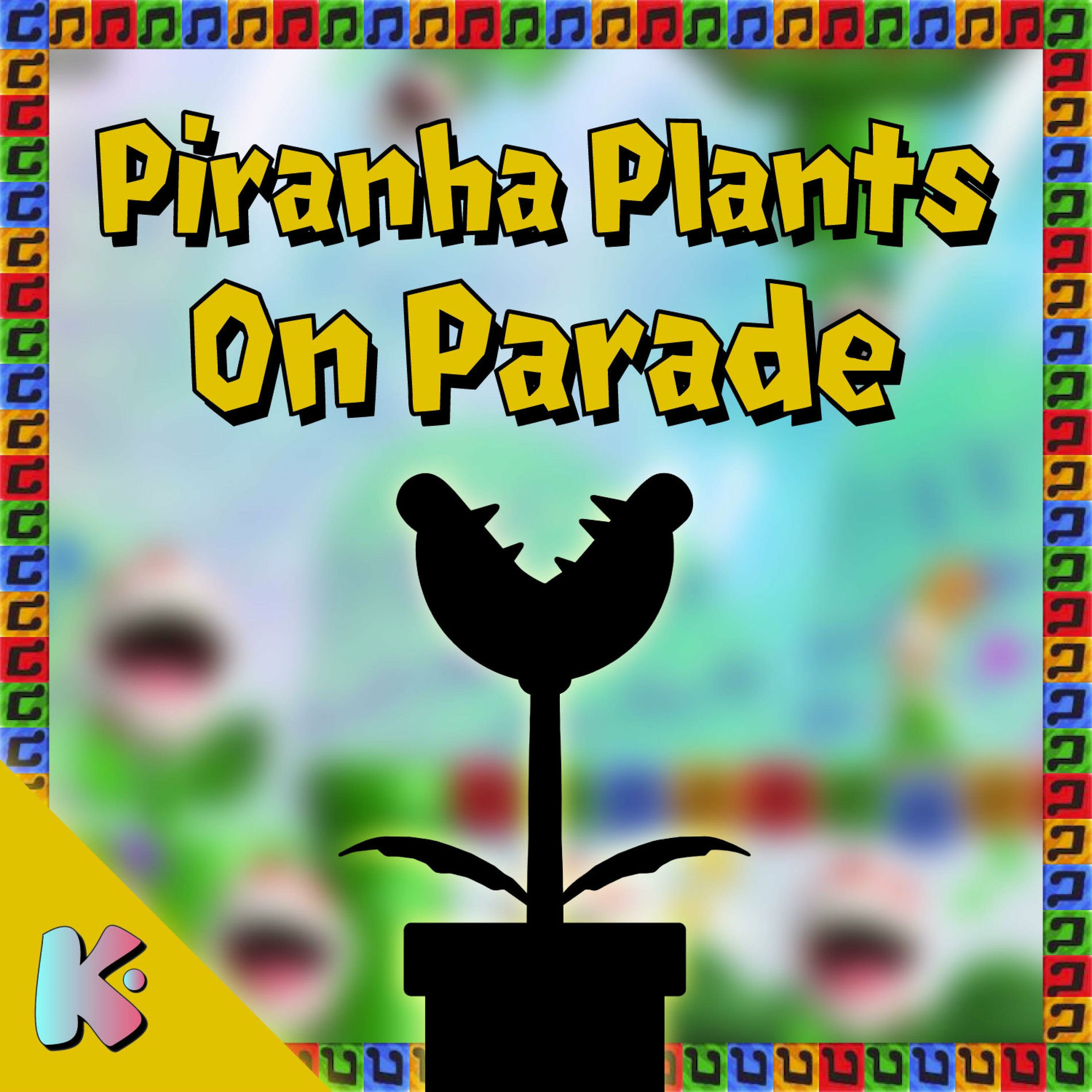 Album cover of Piranha Plants On Parade (from Super Mario Bros. Wonder)