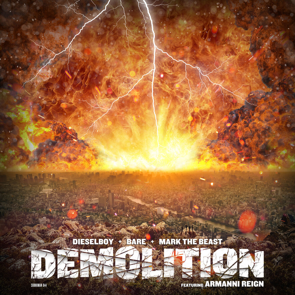 Picture of Demolition feat. Armanni Reign