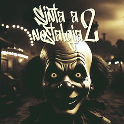 Sinta a Nostalgia 2