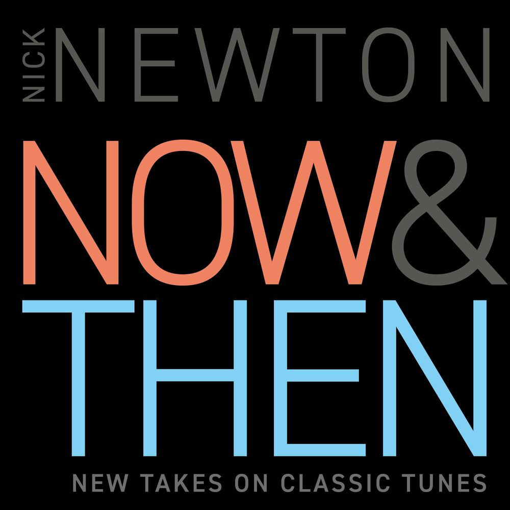 Picture of Now & Then: New Takes on Classic Tunes
