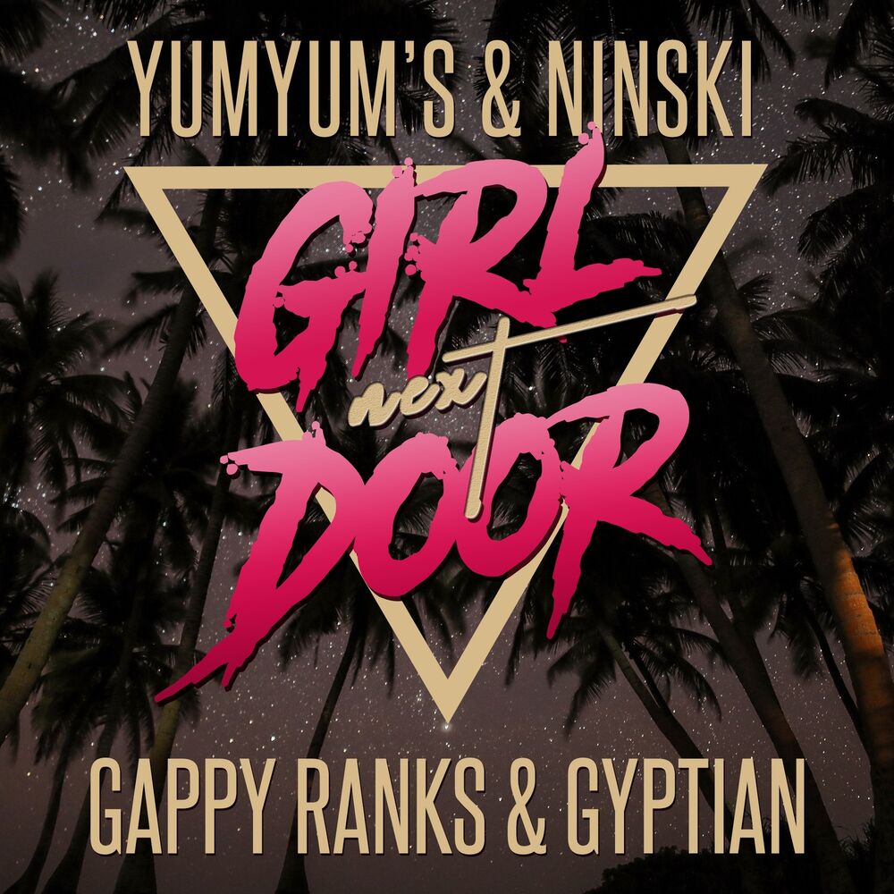 Picture of Girl Next Door (feat. Gappy Ranks & Gyptian)