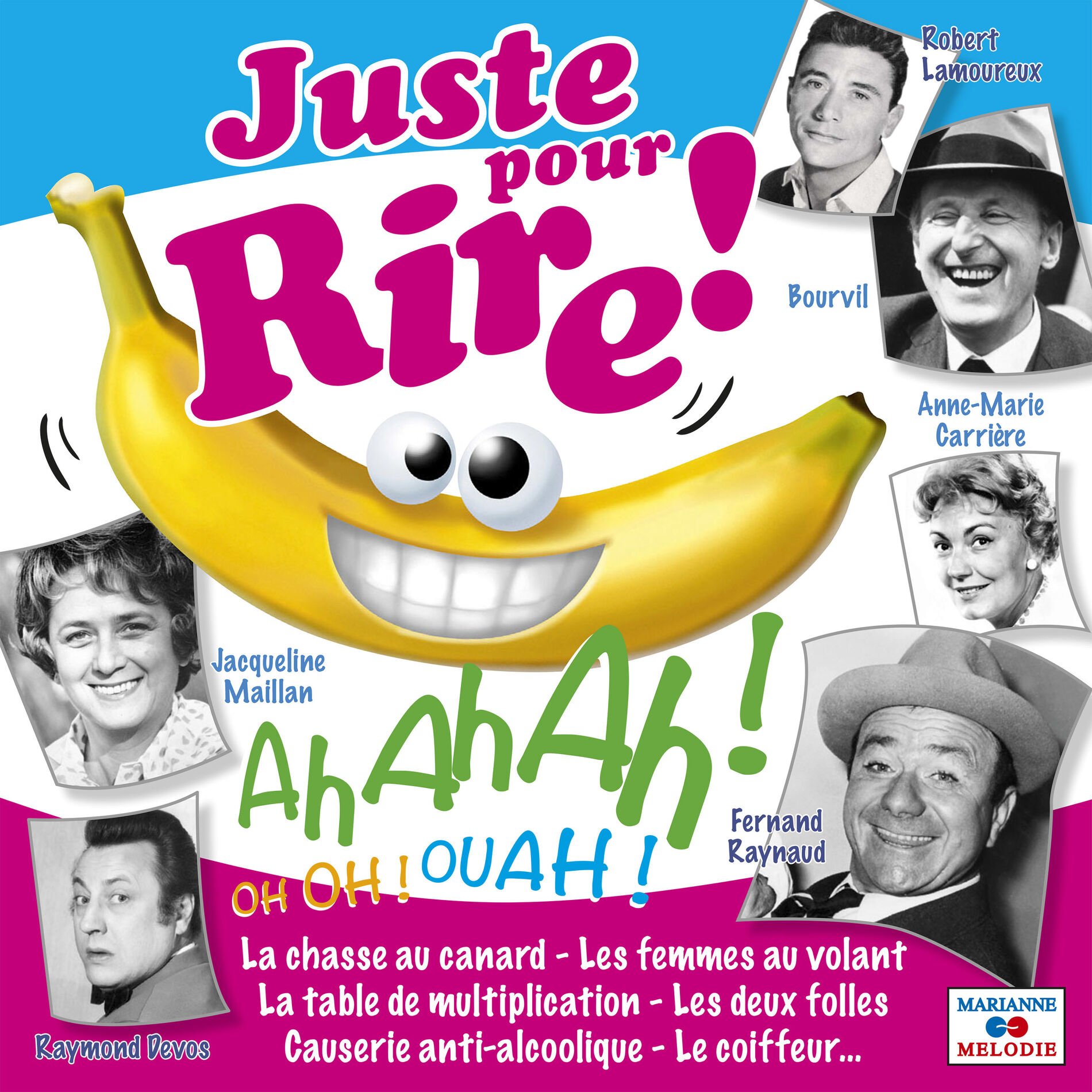 Album cover of Juste pour rire !