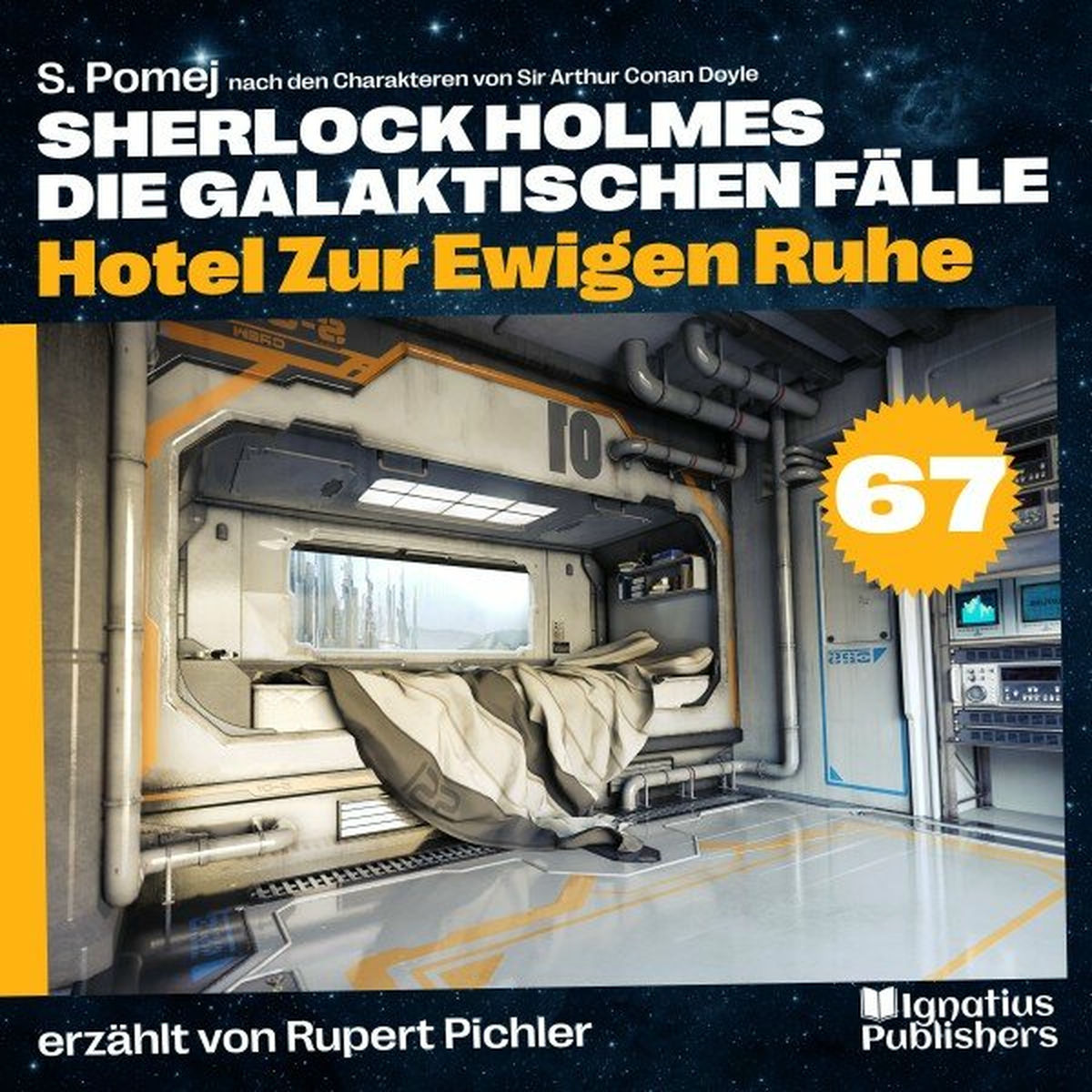 Album cover of Hotel Zur Ewigen Ruhe (Sherlock Holmes - Die galaktischen Fälle, Folge 67)
