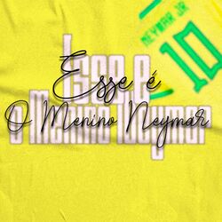 Cover of Esse é o Menino Neymar (Live)