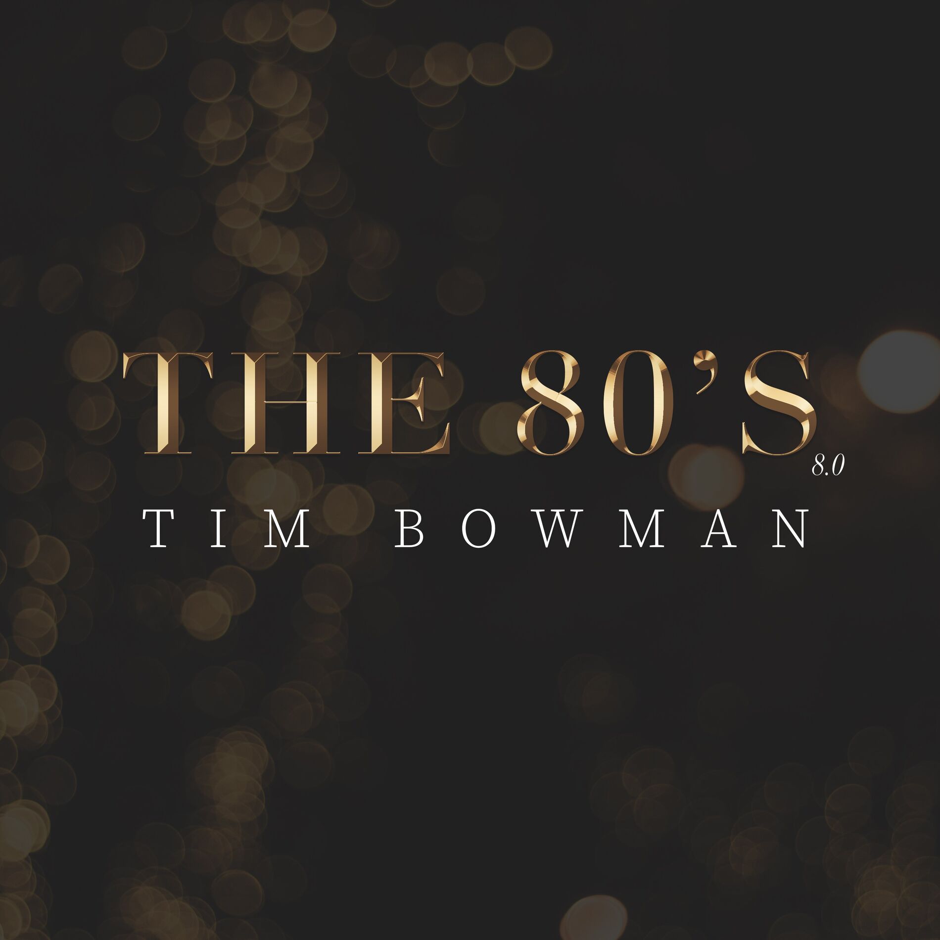 Album cover of The 80's 8.0