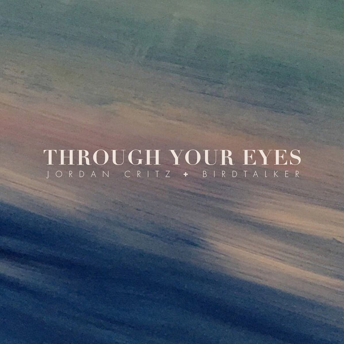 Album cover of Through Your Eyes