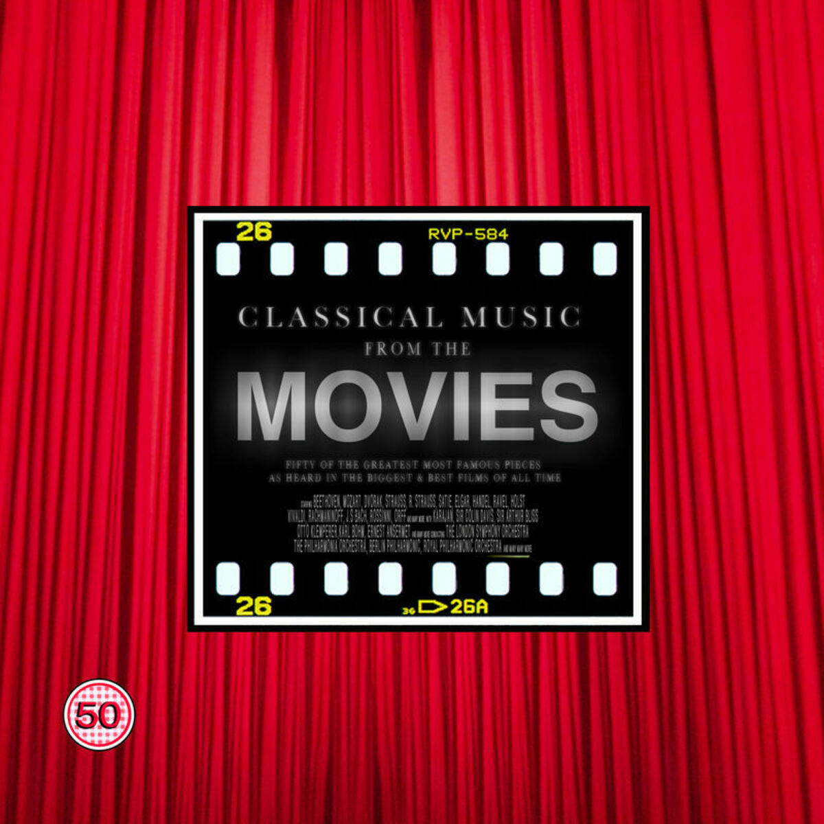 Album cover of Classical Music from the Movies: 50 of the Greatest, Most Famous Pieces As Heard in the Biggest & Best Films of All Time