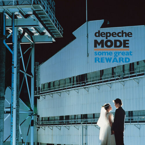 Depeche Mode　Some Great Reward Depeche Mode - Some Great Reward (Deluxe) | Deezer