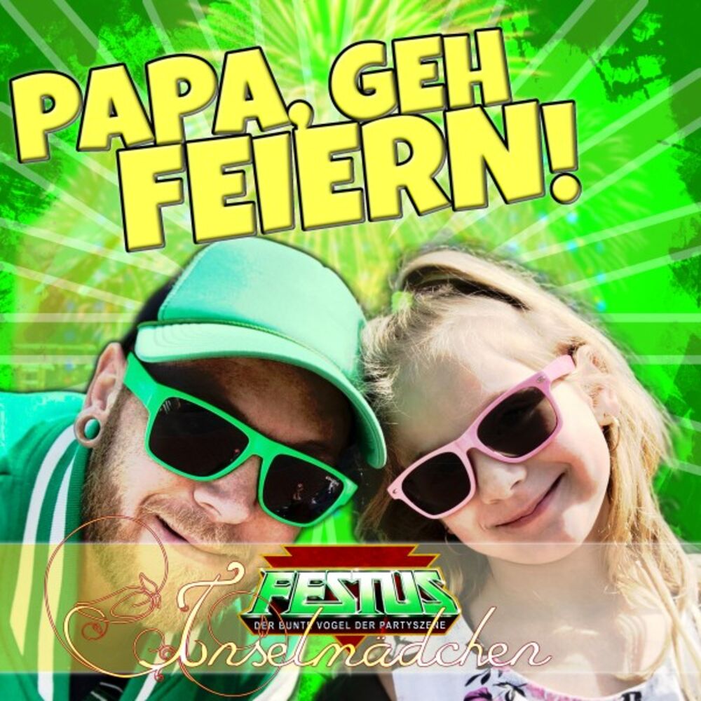 Picture of Papa, geh feiern!