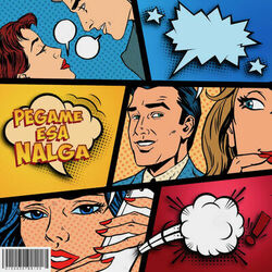 Cover of Pégame Esa Nalga