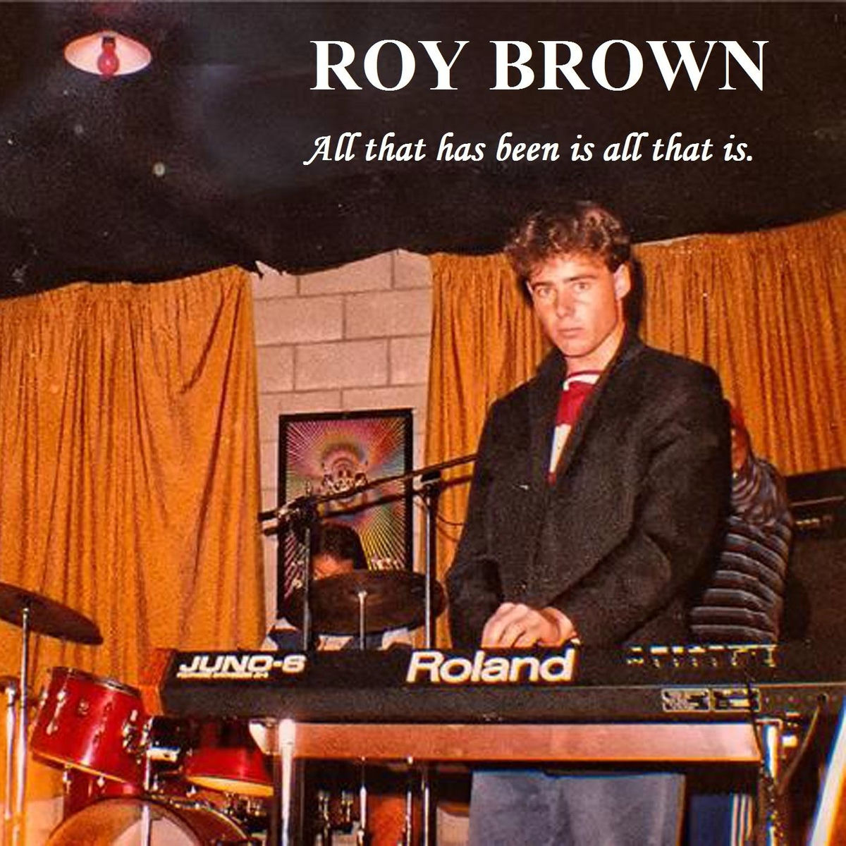 Album cover of All That Has Been Is All That Is