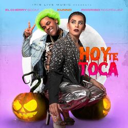 Cover of Hoy Te Toca (with El Cherry Scom & Kunno)