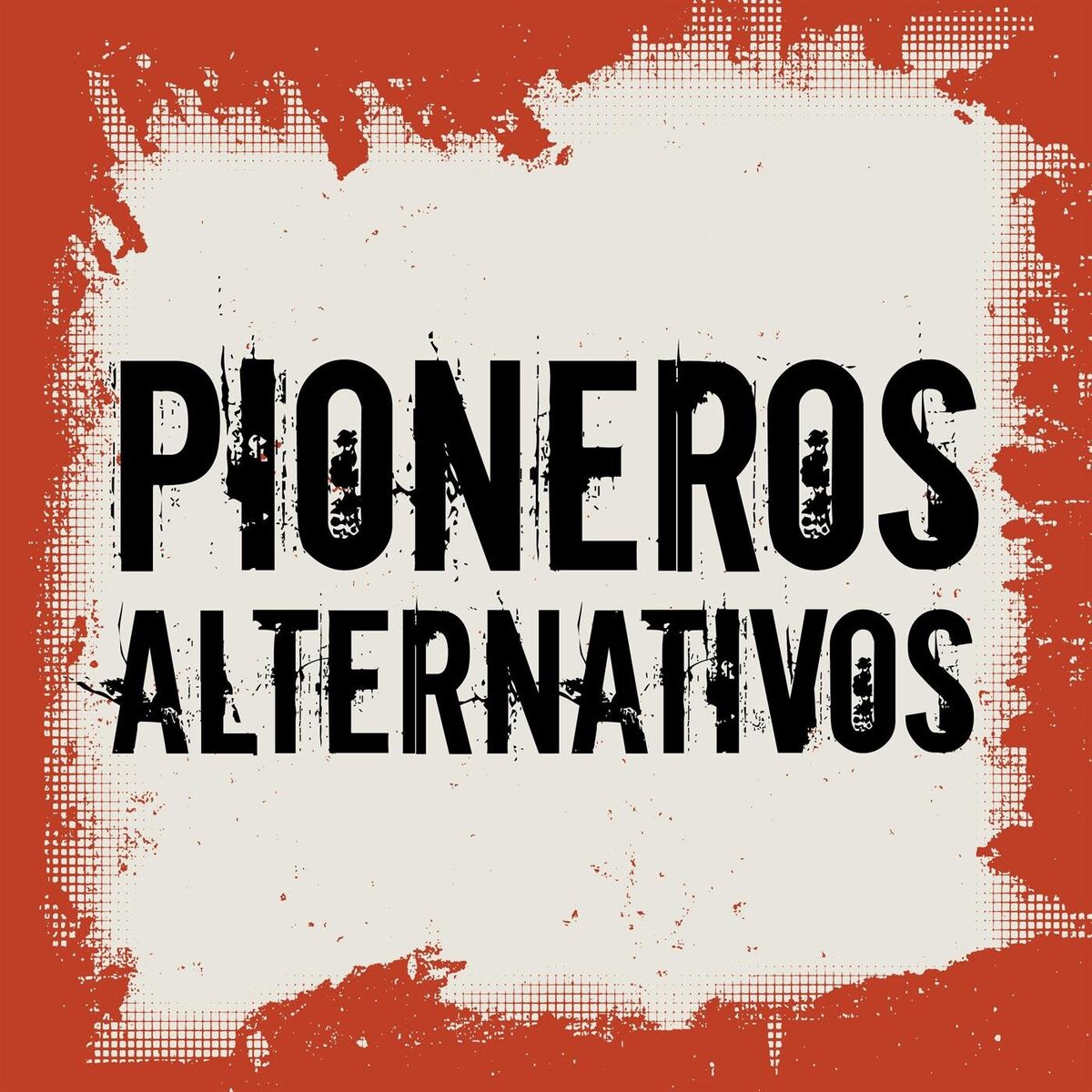 Album cover of Pioneros Alternativos