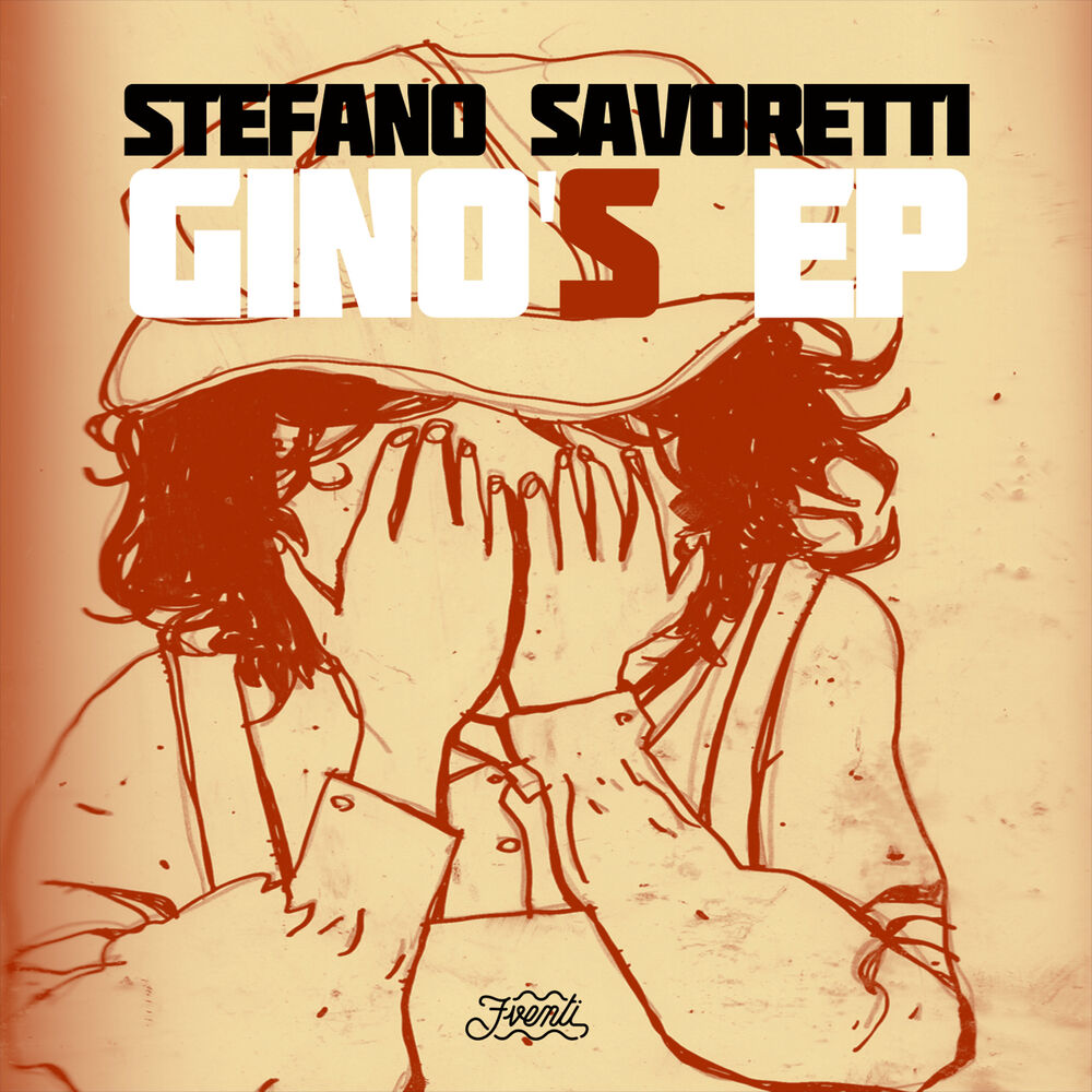 Picture of Stefano Savoretti - Gino's EP