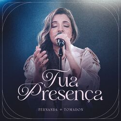 Cover of Tua Presença