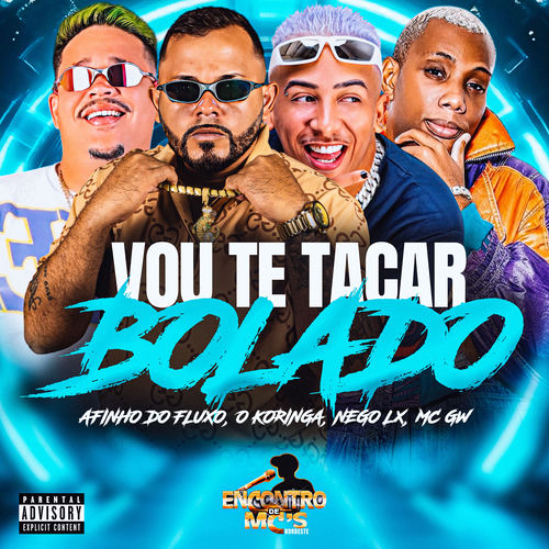 VOU TE TACAR BOLADO