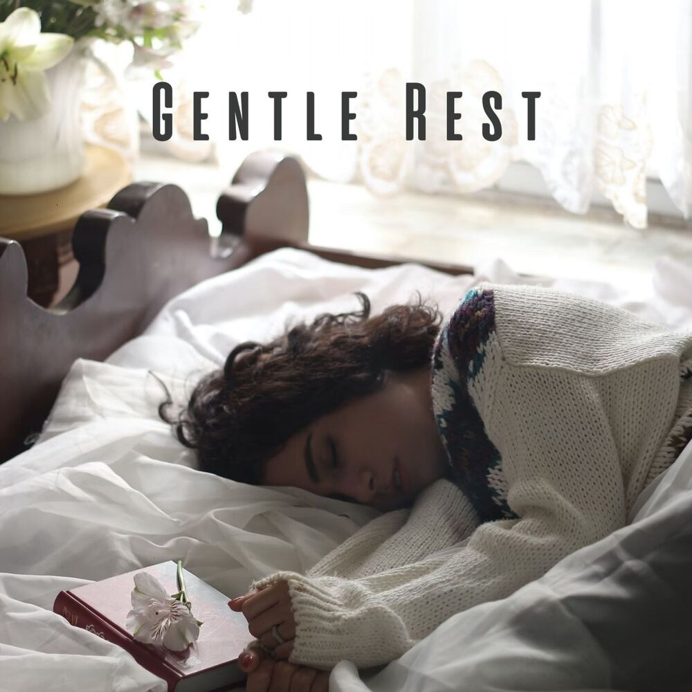 Picture of Gentle Rest: Chill Music for Sleep