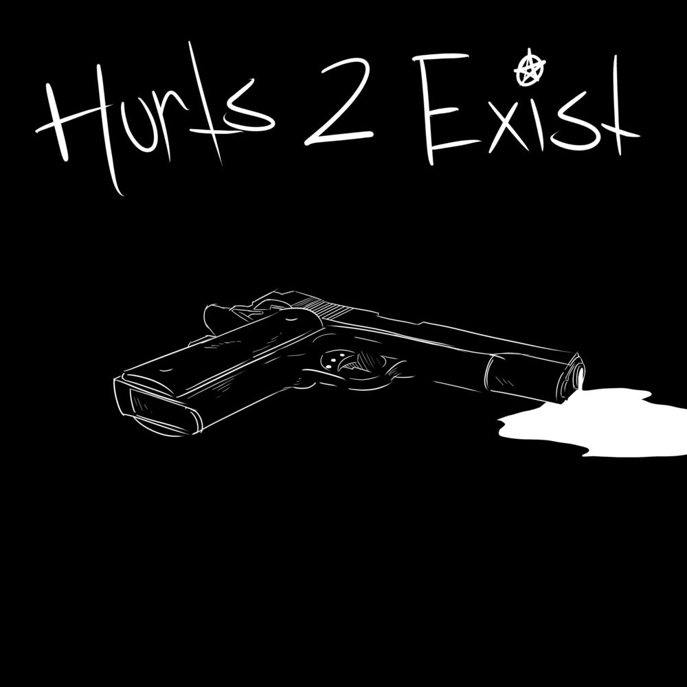 Picture of Hurts 2 Exist