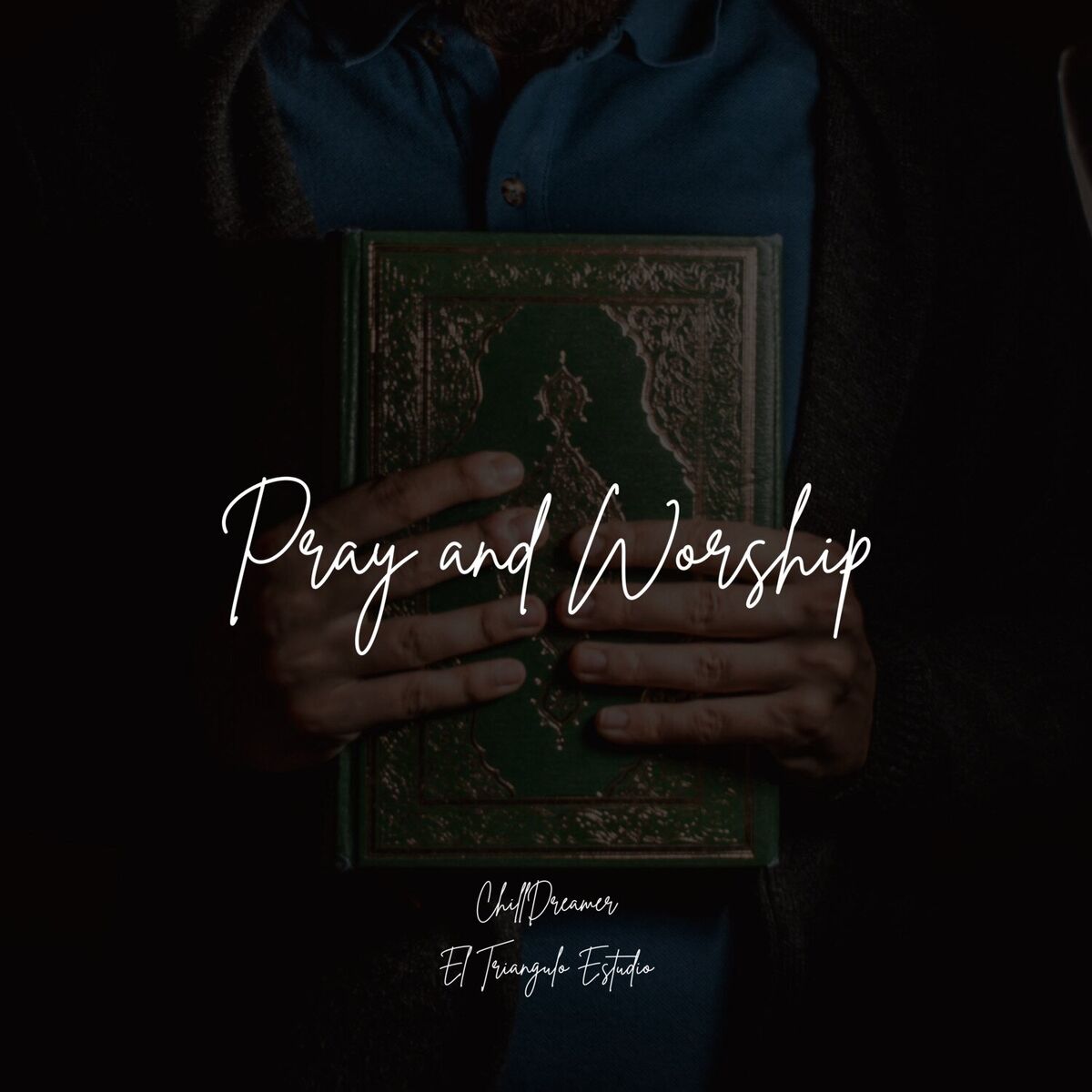 Album cover of Pray and Worship