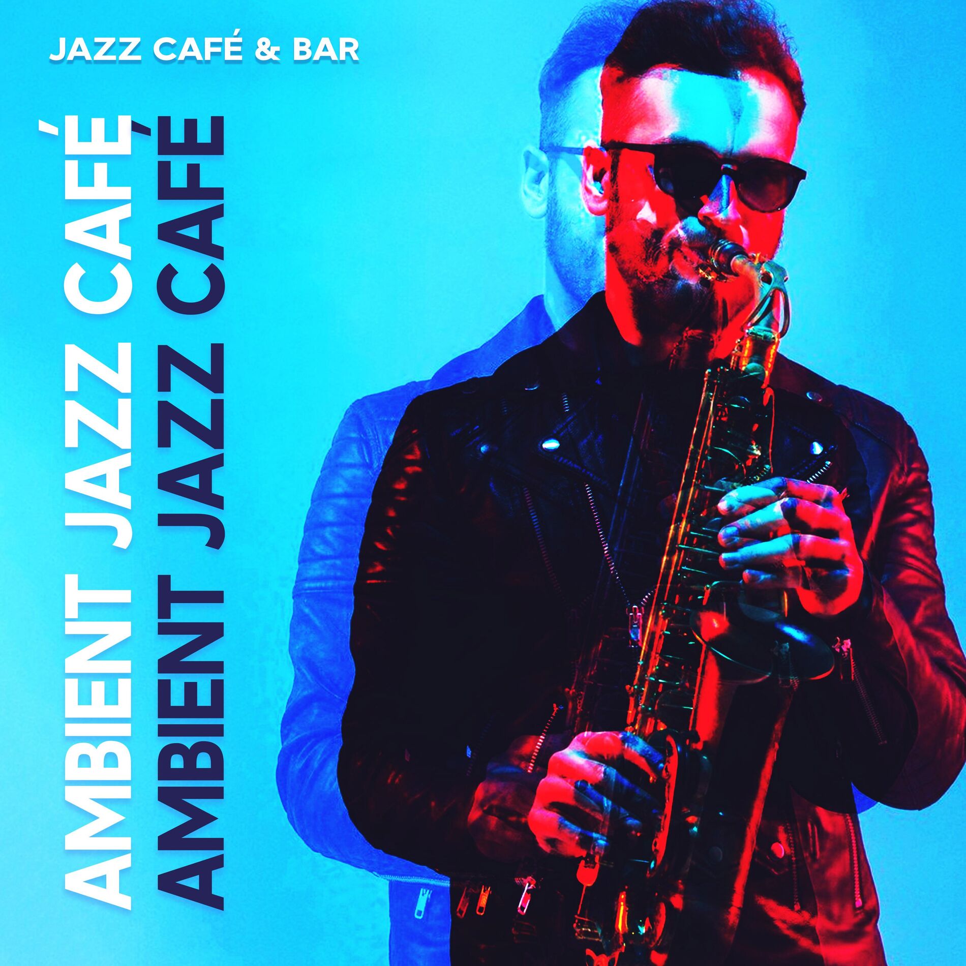 Album cover of Ambient Jazz Café