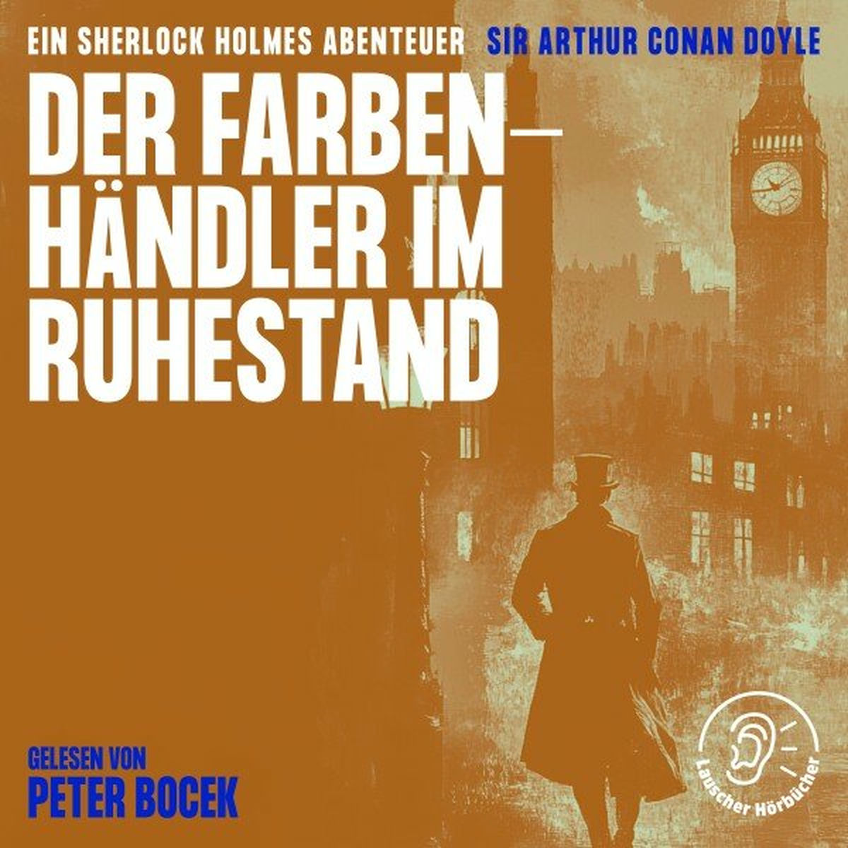 Album cover of Der Farbenhändler im Ruhestand (Ein Sherlock Holmes Abenteuer)