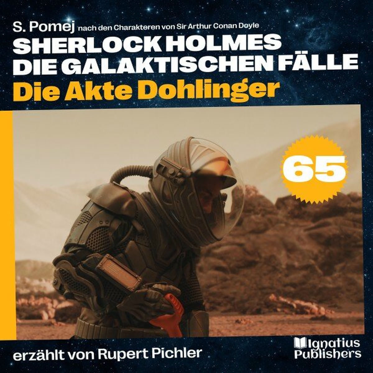 Album cover of Die Akte Dohlinger (Sherlock Holmes - Die galaktischen Fälle, Folge 65)