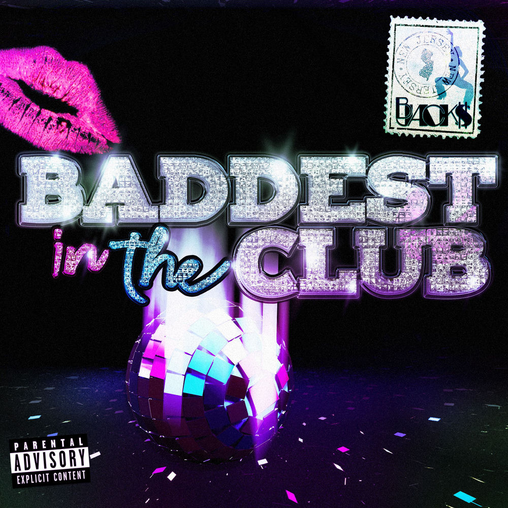 Baddest In The Club
