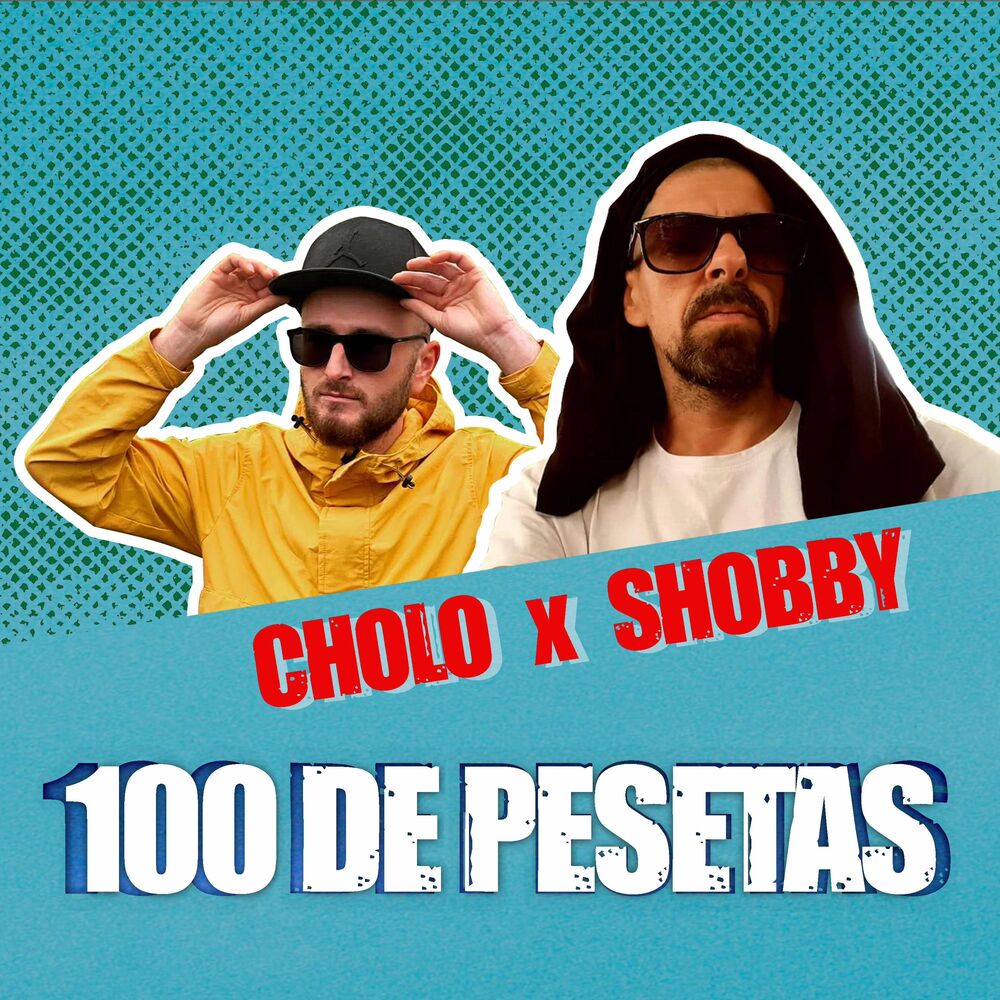 Picture of 100 de Pesetas (feat. Shobby)