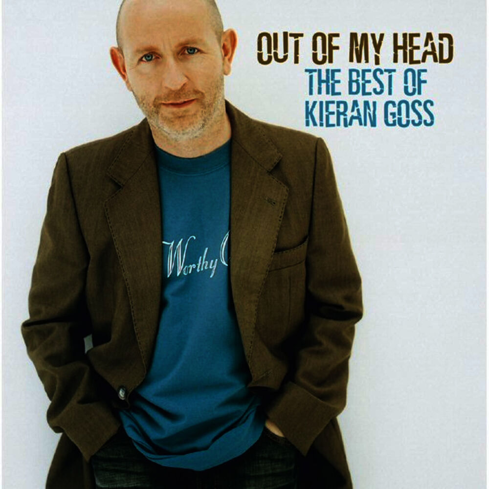 Picture of Out Of My Head… The Best Of Kieran Goss