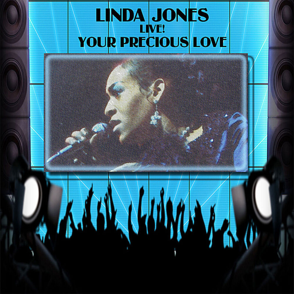 Picture of Linda Jones Live! Your Precious Love