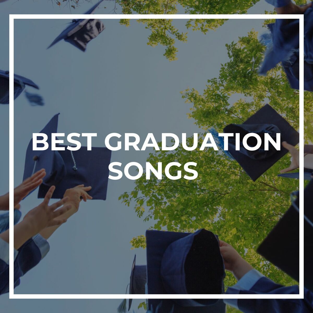 Album cover of Best Graduation Songs