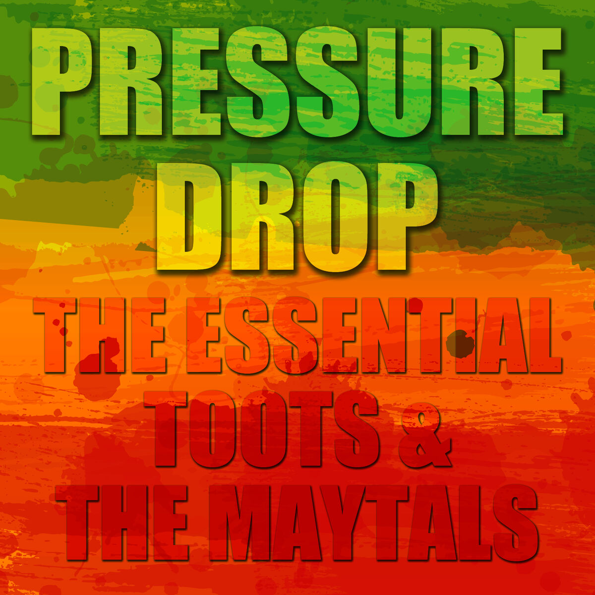 Album cover of Pressure Drop: The Essential Toots and the Maytals