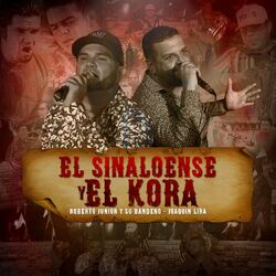 Cover of El Sinaloense Y El Kora