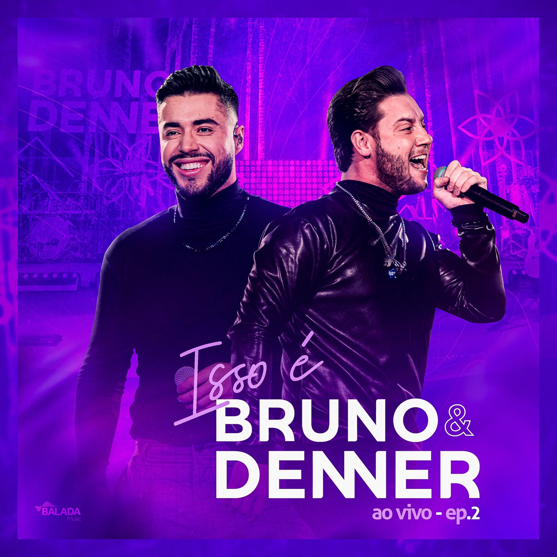 Album cover of Isso É Bruno & Denner, Ep. 2 (Ao Vivo)
