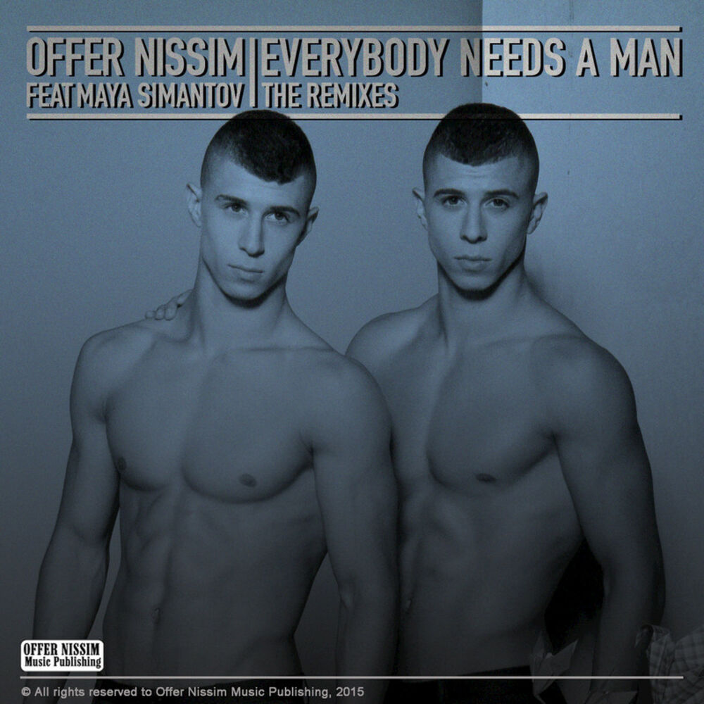 Picture of Everybody Needs a Man (Remixes) [feat. Maya Simantov]