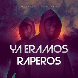 Cover of Ya Éramos Raperos
