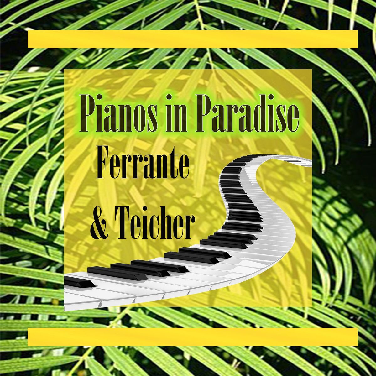 Album cover of Pianos in Paradise