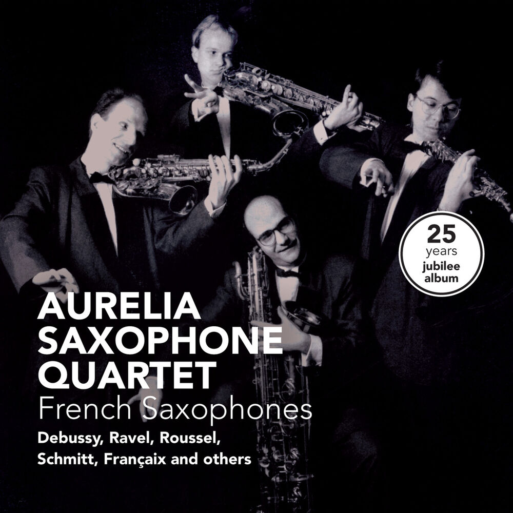 Picture of French Saxophones - 25 Years Jubilee