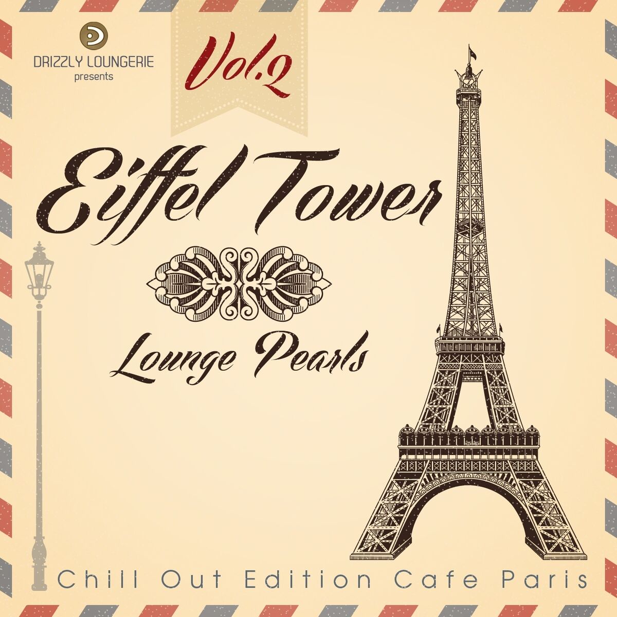 Album cover of Eiffel Tower Lounge Pearls, Vol.2 (Chill out Edition Cafe Paris)