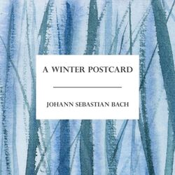 Cover of A Winter Postcard: Bach