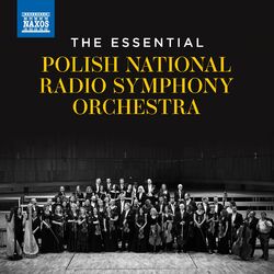 Cover of The Essential Polish National Radio Symphony Orchestra