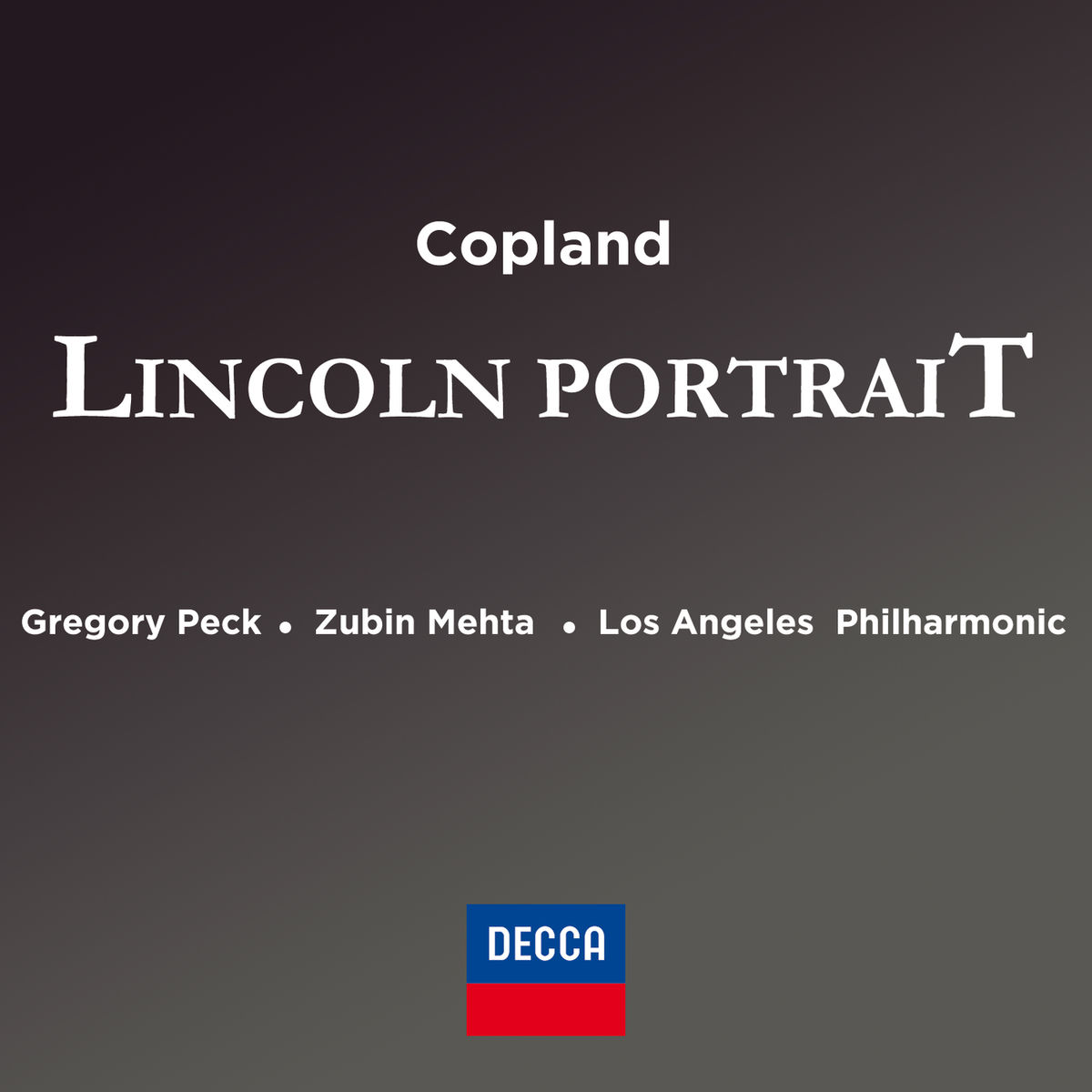 Album cover of リンカーンノショウゾウ : Copland: Lincoln Portrait, For Speaker And Orchestra