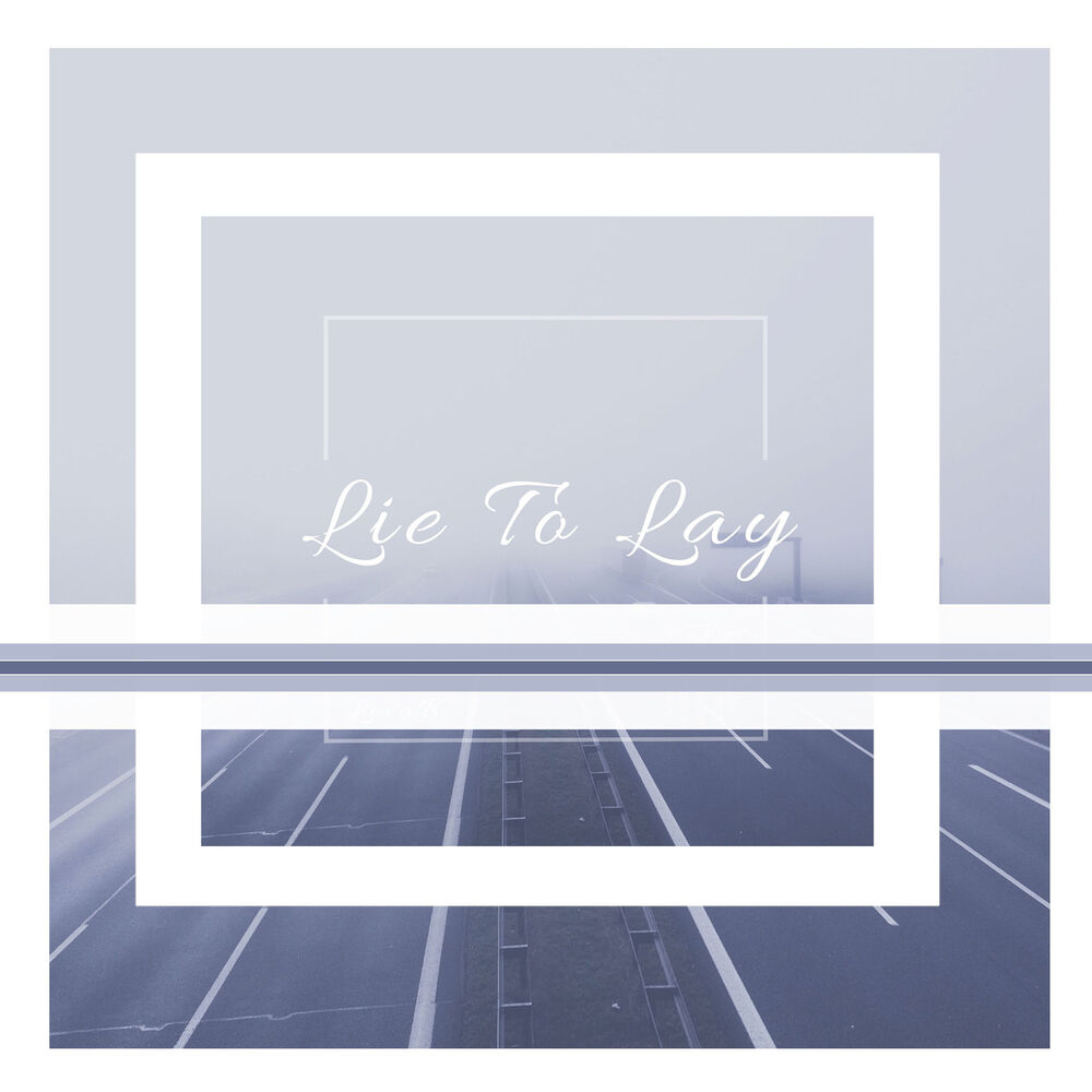 Picture of Lie to Lay
