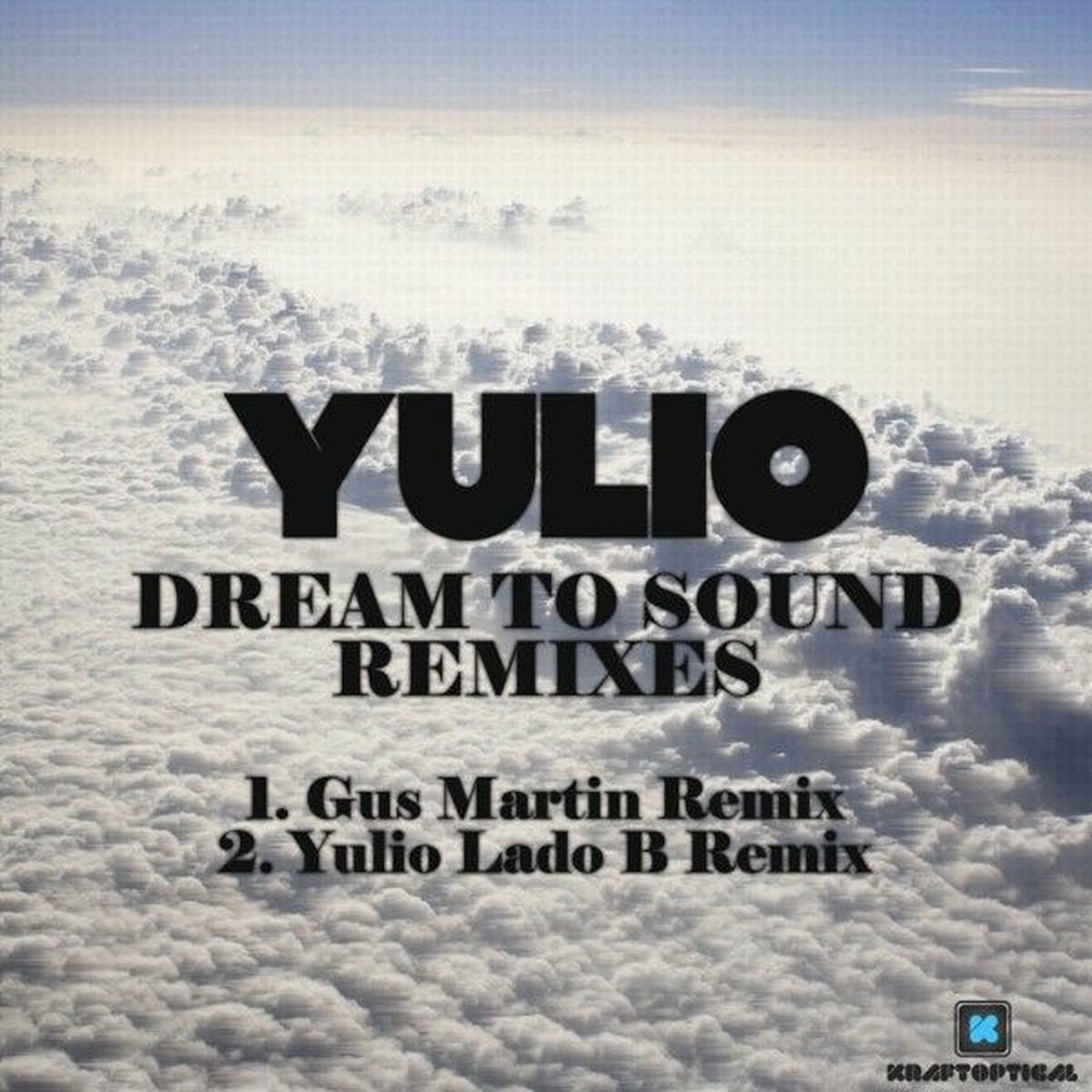 Album cover of Dream to Sound (Remixes)