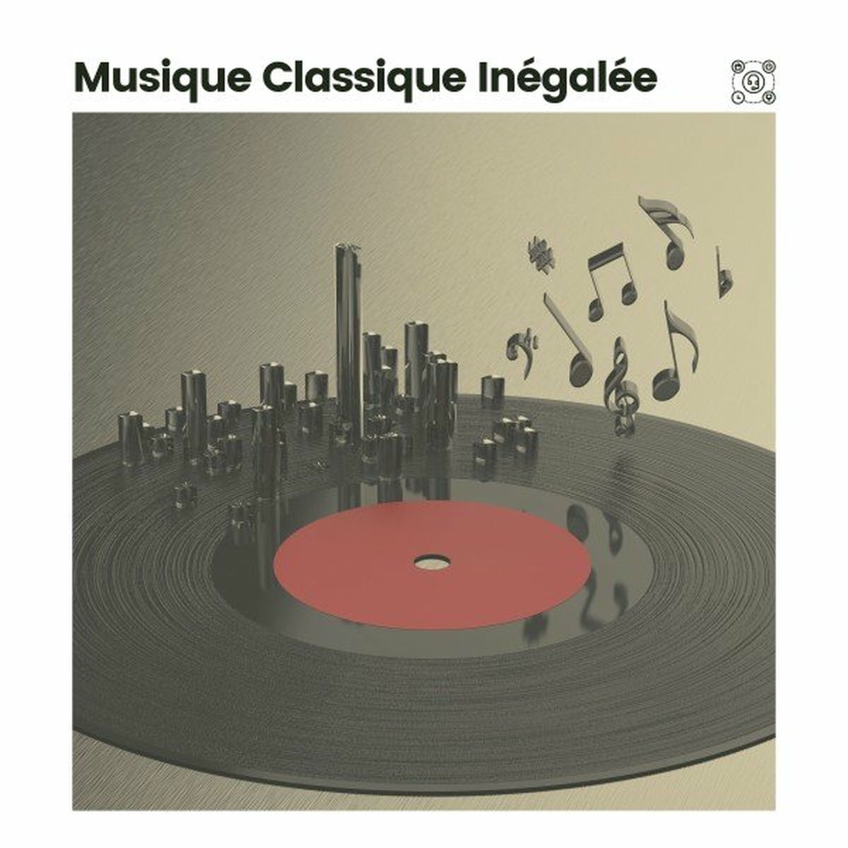 Album cover of Musique Classique Inégalée